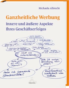 Ganzheitliche Werbung