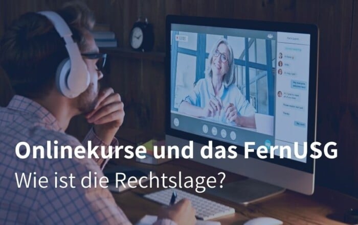 Onlinekurse und das FernUSG