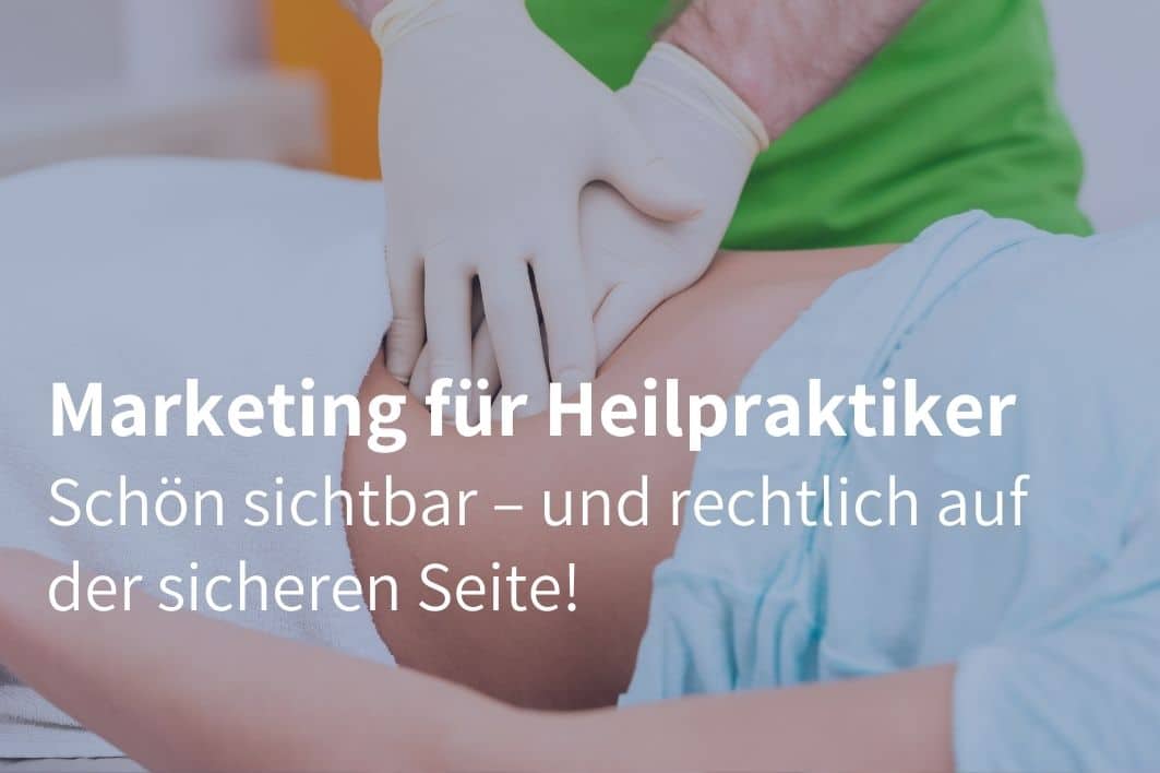 Marketing für Heilpraktiker